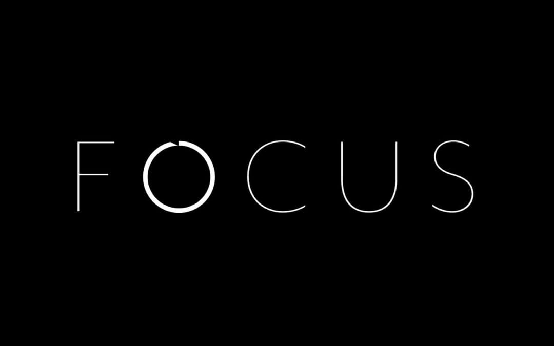 “Where focus goes, energy flows.” – Tony Robbins